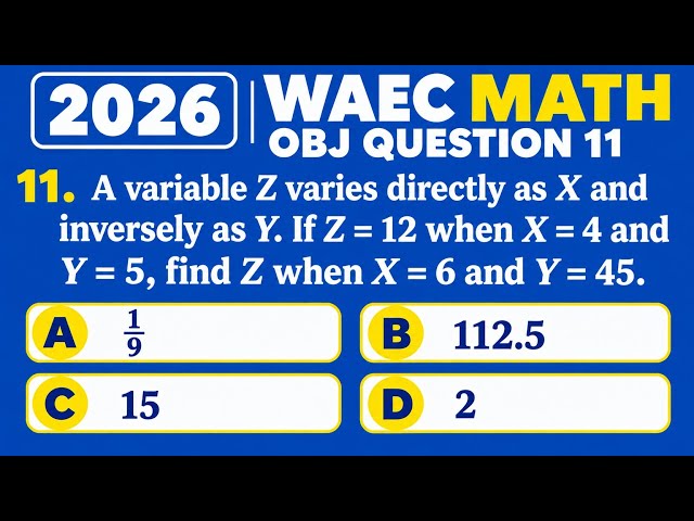 2026 WAEC MATH OBJ QUESTION 11