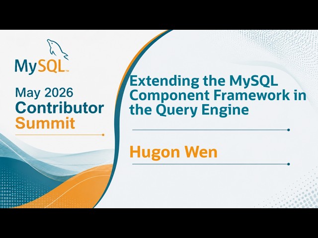 Extending the MySQL Component Framework into the Query Engine