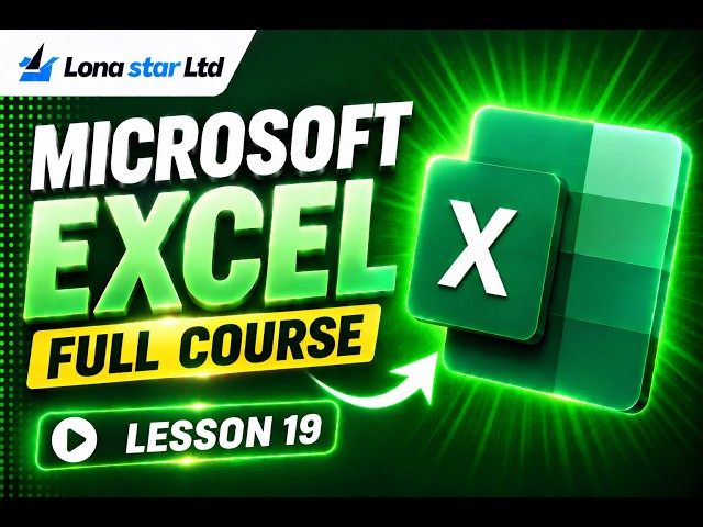 Microsoft Excel Full Course for Beginners | Everything You Need to Know | Lesson 19
