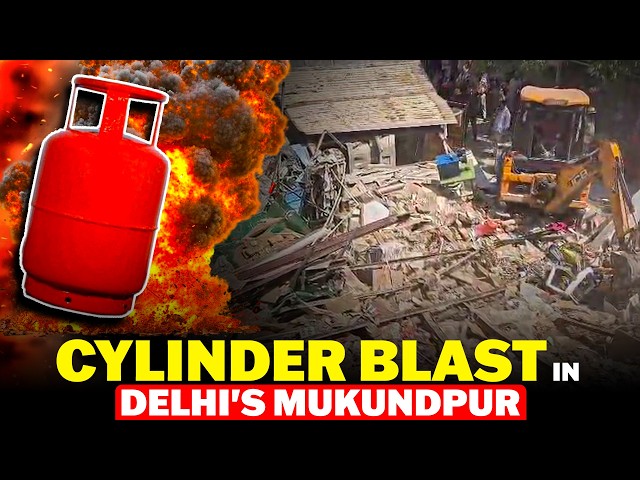LIVE: Cylinder Blast in Delhi's Mukundpur, Several Feared Under Debris