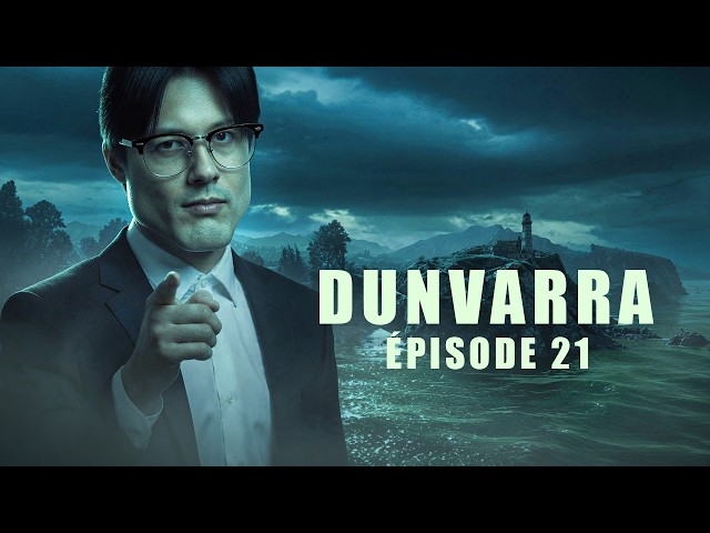UNE FIN DOULOUREUSE ! ► DUNVARRA RP #21