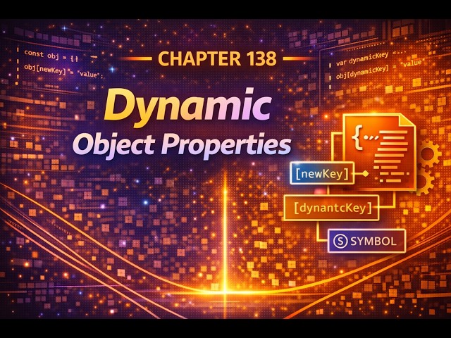 The Complete JavaScript Tutorial in Malayalam - Chapter 138 -Dynamic Object Properties in JavaScript
