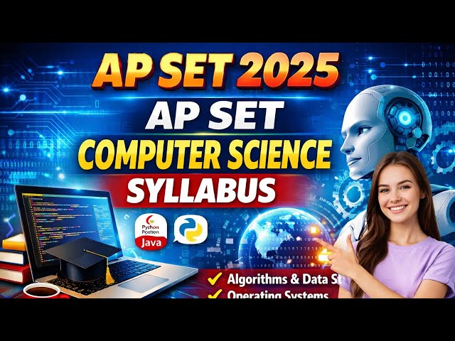 AP SET 2025 SYLLABUS IN COMPUTER SCIENCE||AP SET SYLLABUS LINK#set