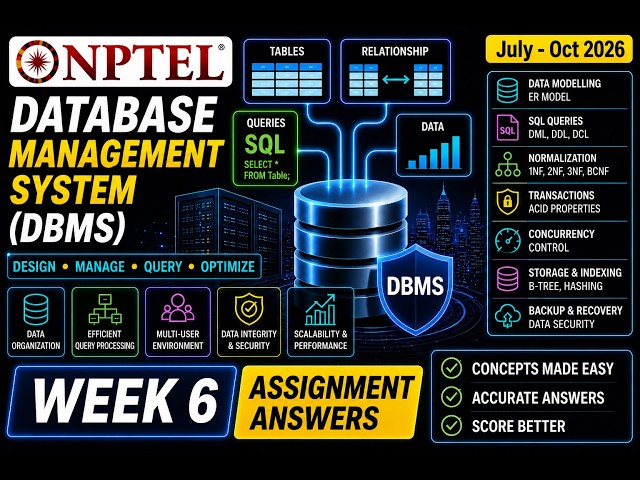 NPTEL Database Management System (DBMS) | Week 6 Assignment Answers 2026 | Accurate Answers | #dbms