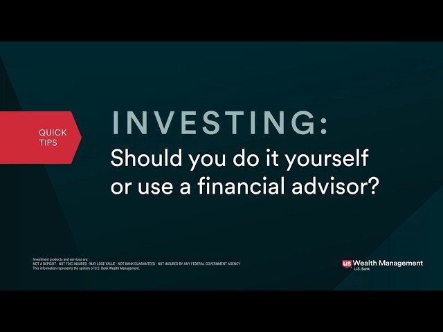 Do it yourself or with an advisor?