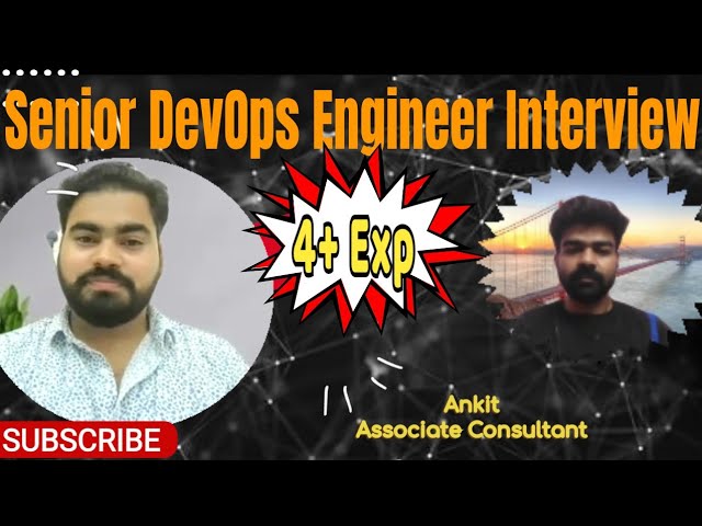 Interview Question For Senior DevOps Engineer 4 Years Experienced