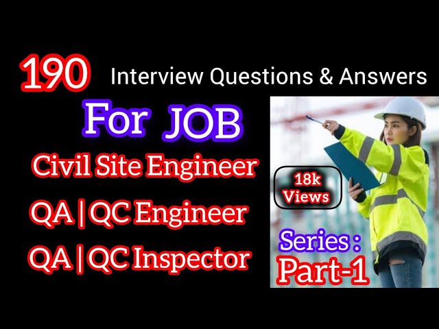Civil Site Engineer | QA/QCEngineer/ Inspector_ Interview Questions and Answer Part 1_ HD_720p.