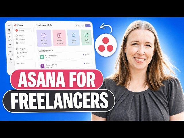 Asana Tutorial for Freelancers (2026) - Free Project Management Tool