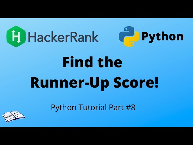 Python tutorial #8 || Find the Runner-Up Score! - HackerRank solution