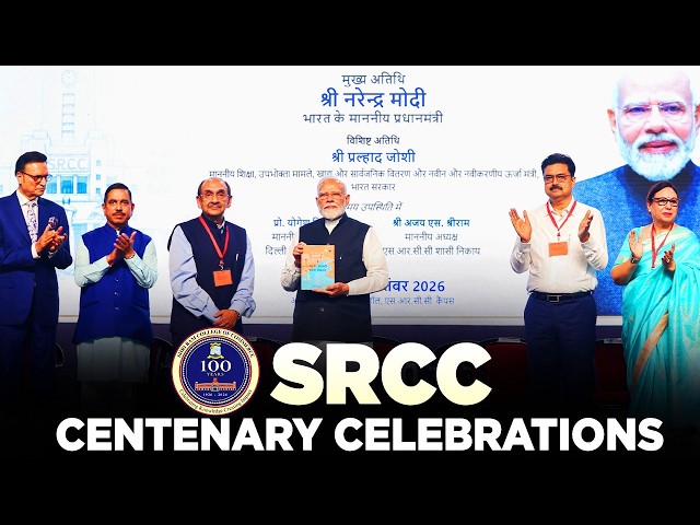 LIVE: PM Modi participates in the centenary celebrations of Shri Ram College of Commerce (SRCC)