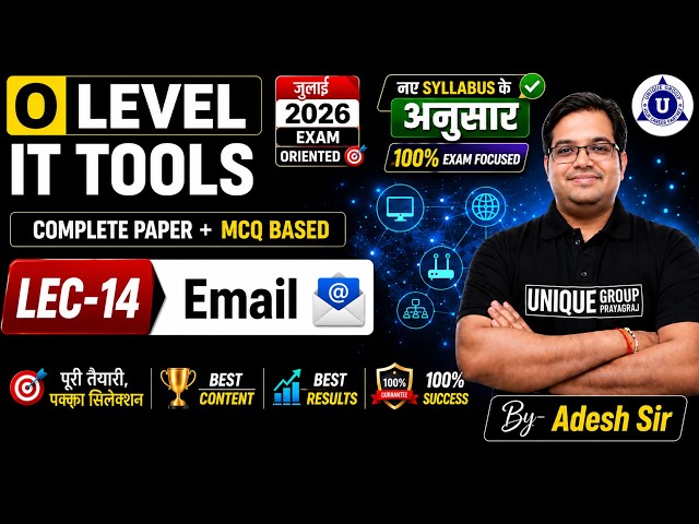 🚀 O LEVEL Crash Course | IT Tools (M1:R5)  || Email || LEC -14 || BY- ADESH SIR