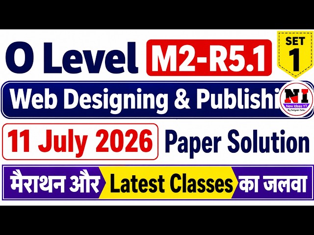 11 July Web Designing Paper Solution | o level Today Paper m2 r5 | Web Designing Paper solution