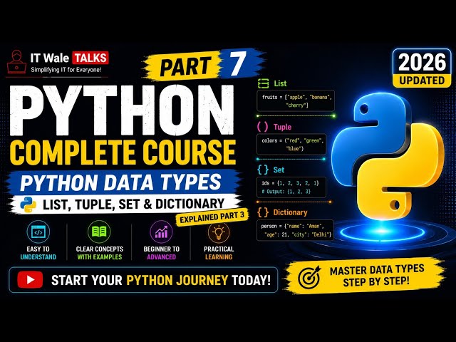 Python Complete Course Part 7 | Python Data Types | List, Tuple, Set & Dictionary Explained part 3