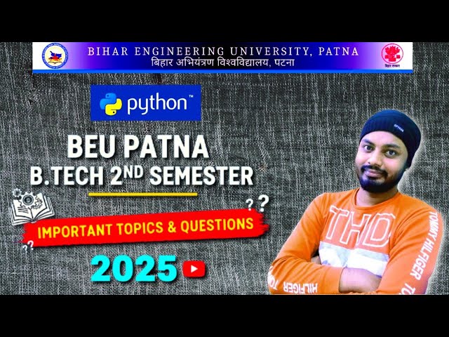 BEU Patna B.Tech 2nd Semester PYTHON  Important Question 2025 #beupatna #pythonprogramming