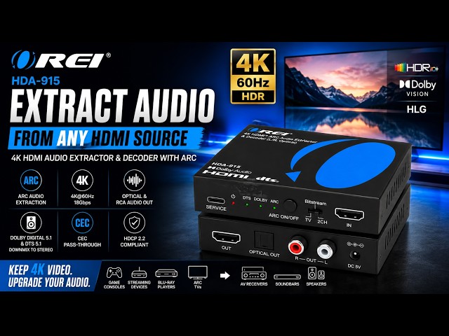 4K HDMI Audio Extractor with ARC, Optical & RCA Audio Out | Dolby 5.1 Downmix | OREI HDA-915