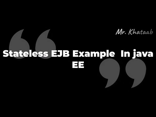 Stateless EJB in JAVA EE Part 12