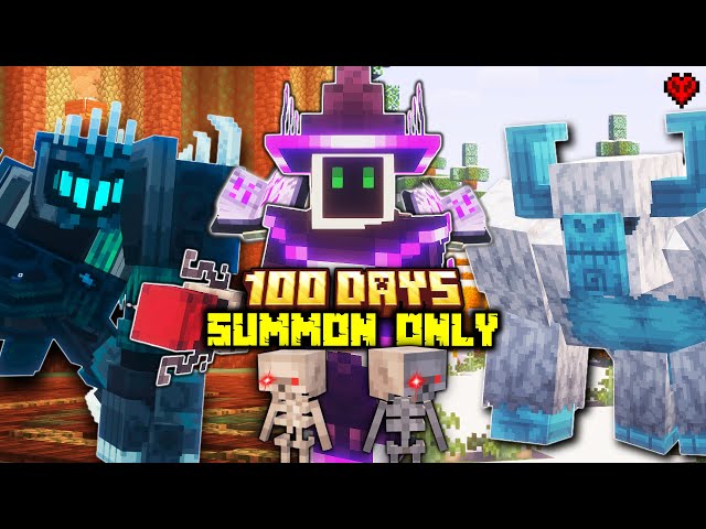 100 Days using Summons Only in Hardcore Minecraft...