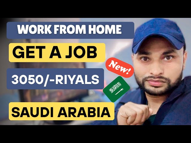 WORK FROM HOME Job in Saudi Arabia | get a job in Saudi | part time and full time @noontravels