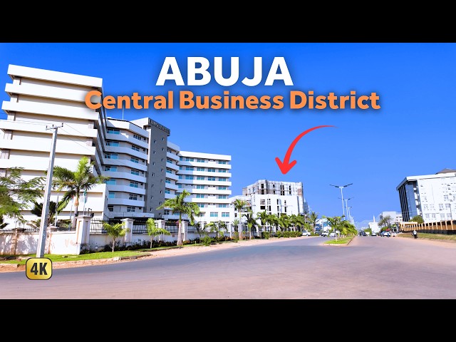 Abuja CBD Walk in 4K: Nigeria’s Most Impressive City Center