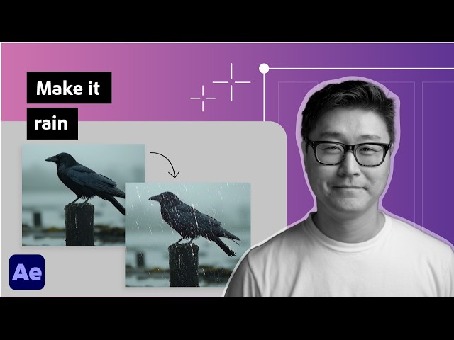 Create Realistic Rain Effects in After Effects | Adobe Video