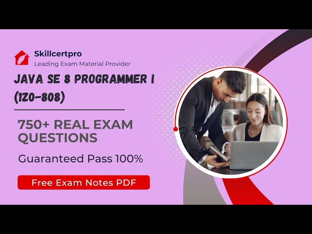 How to Pass Java SE 8 Programmer I (1Z0-808) Exam in 2026 (Real Questions)