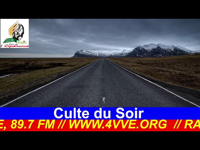 CULTE DU SOIR
