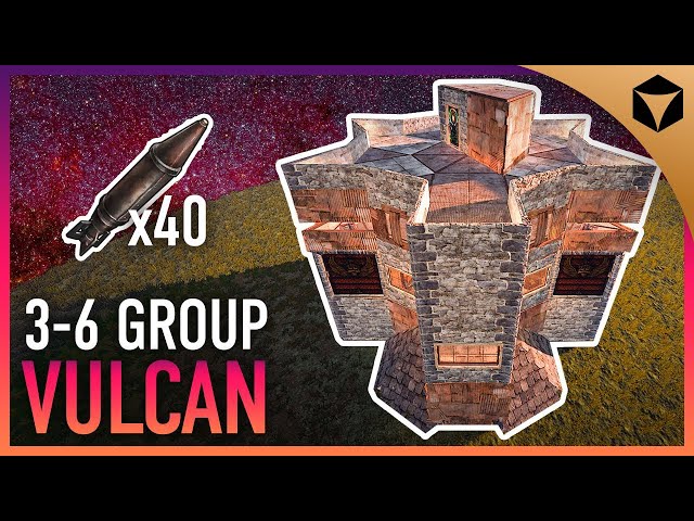 Vulcan - RUST Spacious Group Base 2021