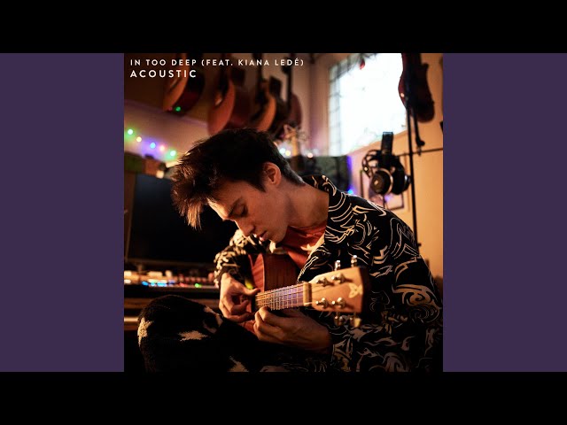 In Too Deep (Acoustic)