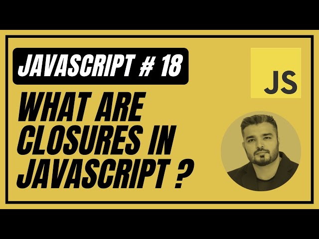18. What Are Closures In Javascript? (Urdu/Hindi) | Javascript Course | Introduction To Javascript