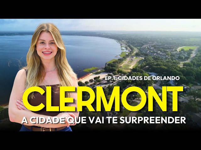 THE CITY NEAR ORLANDO THAT WILL SURPRISE YOU: CLERMONT, FLORIDA