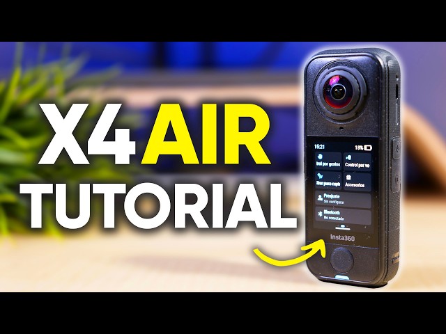 Insta360 X4 AIR Tutorial & GUÍA de Principiantes