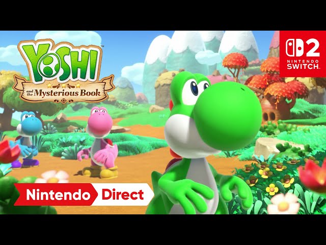 Yoshi and the Mysterious Book se lanzará en primavera de 2026 (Nintendo Switch 2)