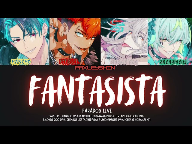 Paradox Live FANTASISTA Sang by: 獄Luck/ Gokuluck COVER