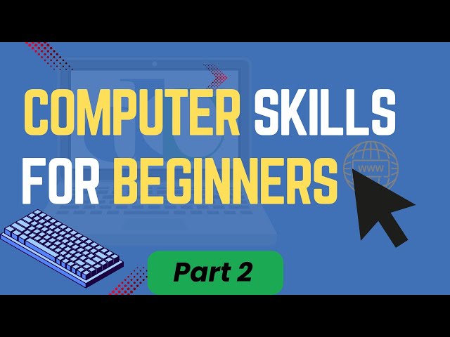 Digital & Computer Literacy Part 2 | Full Beginners Course Tutorial