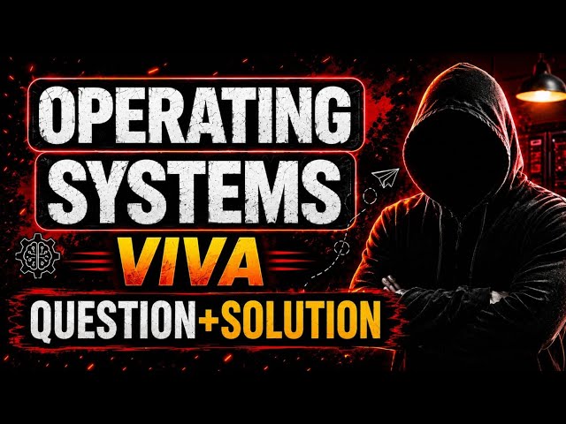 Most Important Questions and Solutions In Os For Viva Exam ❤️🔥 Operating System 