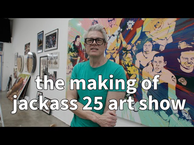 Jackass Turns 25: Exclusive Art Show & Opening Party Coverage