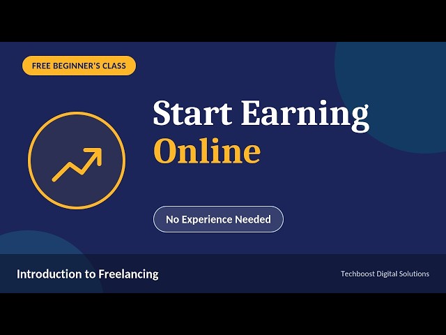How to Start Freelancing With No Experience (Free Beginner's Class)
