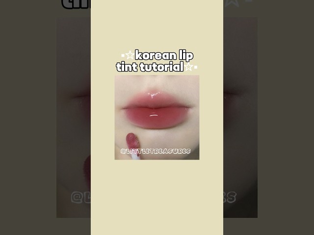 Korean lip tint tutorial.. #1millionviews #viral @_Littletreasures_.