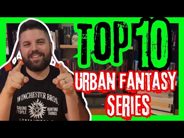 Top 10 Urban Fantasy Series