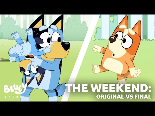 Bluey Original vs Final Animation for 'The Weekend' ✍️ | Before and After | Bluey Extras