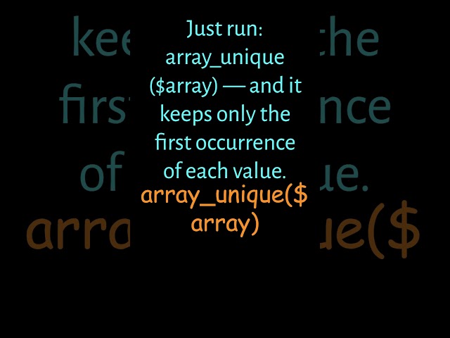Removing duplicates with array_unique()