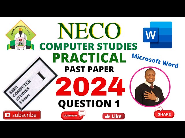 NECO computer studies practical 2024 Ms Word