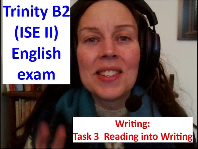 Trinity B2 (ISE II) Writing Task 3 How to Prepare and Pass English exam SELT UK visa ILR