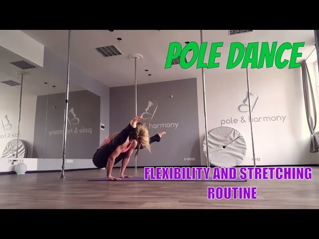 Pole Dance flexibility and balance routine (Quick and Easy)