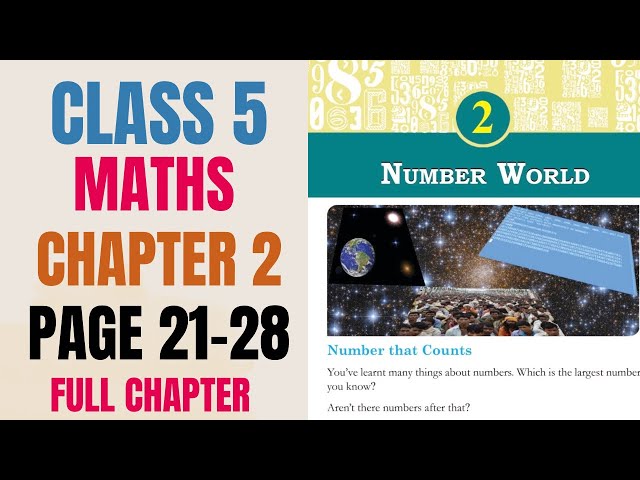 Class 5 Maths Chapter 2 Number World Full Chapter All Activities