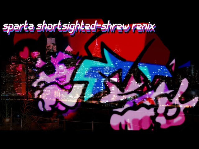 [FNF] Boyfriend - Sparta Shortsighted-Shrew Remix