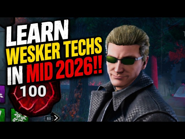 HOW TO DO WESKER TECHS IN MID 2026!