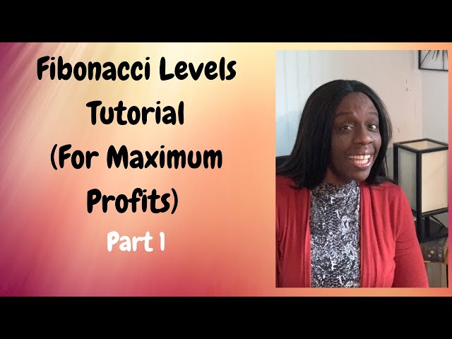 Fibonacci Levels Tutorial Part 1 |Trading Strategy |Maximum Profits |