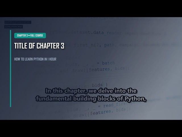 Chapter 3: Key Concepts and Syntax | How to learn python in 1 hour Course