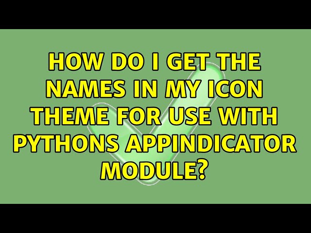 Ubuntu: How do I get the names in my icon theme for use with pythons appindicator module?
